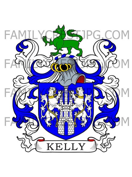 Kelly Family Crest - Aughrim, Castle Kelly, &amp; Galagh, co. Galway, Ireland 