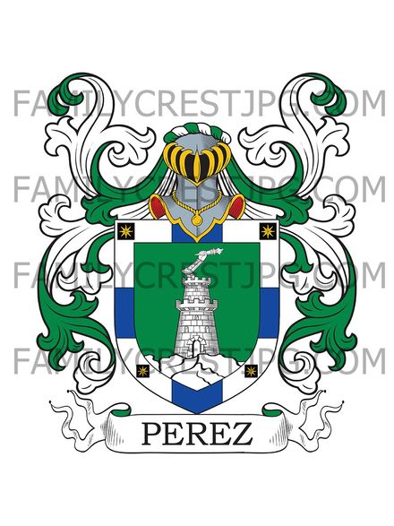 Perez Family Crest - Toledo &amp; Extremadura, Spain