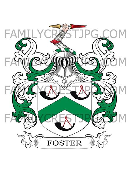 Foster Family Crest - The Bogue, Jamaica, Egham, co. Surrey, and Brickhill &amp; Kempstone, co. Bedford