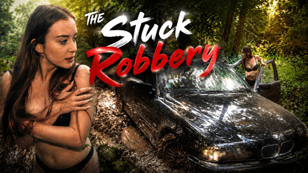 The Stuck Robbery