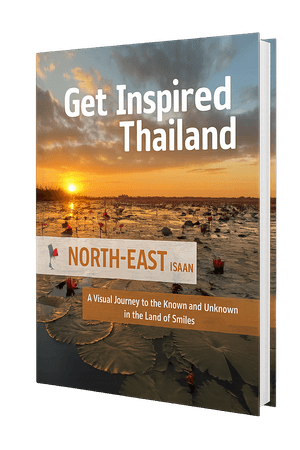 Get Inspired Thailand  – NORTH-EAST (ISAAN)