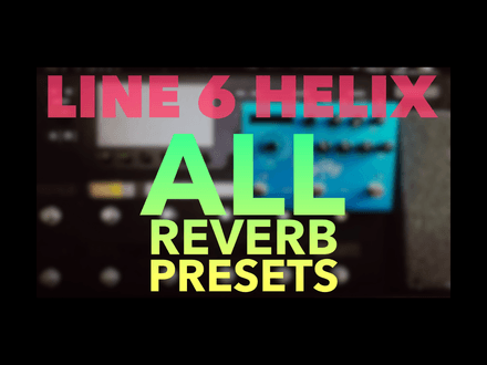 All 3 Reverb Presets