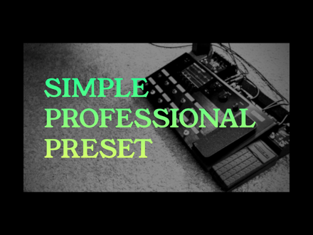 Simple Professional Preset 