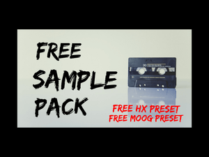 FREE SAMPLE PACK &amp; PRESETS