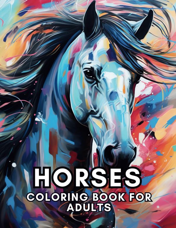 Beautiful Horses Coloring Book: - Realistic Horse Colo