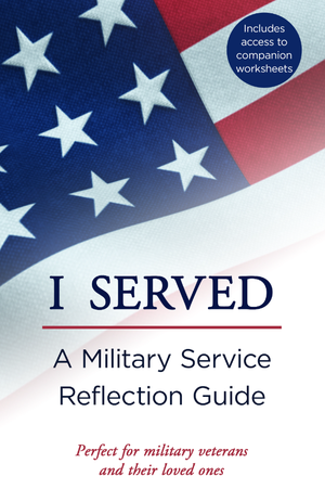 I served: A military service reflection guide