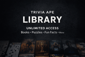 Trivia Ape Library Membership