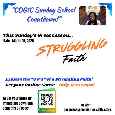 "Struggling Faith" (3-15-26) COGIC Sunday School Countdown Notes