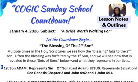 "A Bride Worth Waiting For" COGIC Sunday School for 1-4-2026