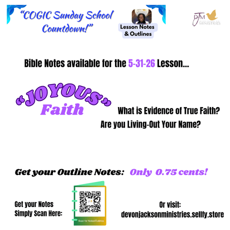 "Joyous Faith" (5-31-26) COGIC Sunday School Countdown Bible Notes