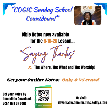 "Saying Thanks" (5-10-26) COGIC Sunday School Countdown
