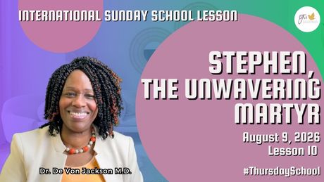 "Stephen the Unwavering Martyr Thursday School Bible Impact Slides 8-9-26"