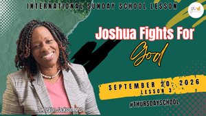 "Joshua Fights for God" Thursday School Bible Slides 9-20-26"