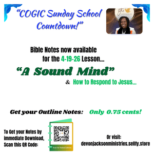"A Sound Mind" (4-19-26) COGIC Sunday School Countdown Study Notes