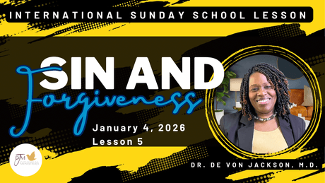 "Sin and Forgiveness" Thursday School Lesson Notes/Outlines &amp; Slides for 1-4-2026
