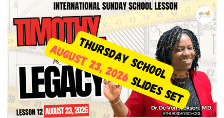 "Timothy, a Leader with a Legacy Thursday School Impact Slides 8-23-26"