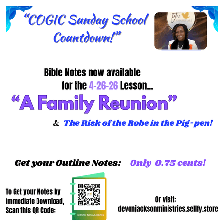 "A Family Reunion" (4-26-26) COGIC Sunday School Countdown Study Notes
