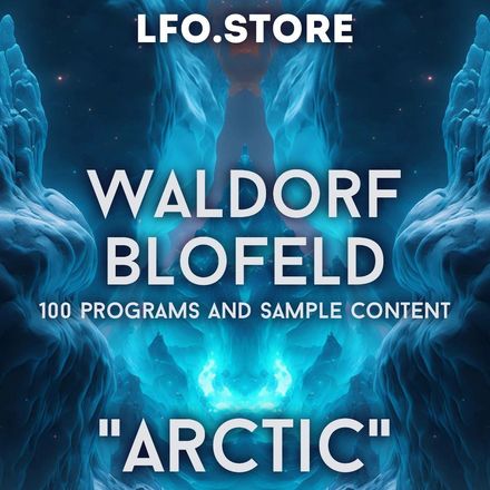 KAV Waldorf Blofeld Soundset  &quot;Arctic&quot; 100 programs and sample content