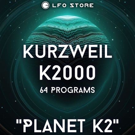 KAV Kurzweil K2000 "Planet K2" Soundbank 64  Programs