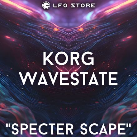 КAV Korg Wavestate "Specter Scape"  Sound Pack