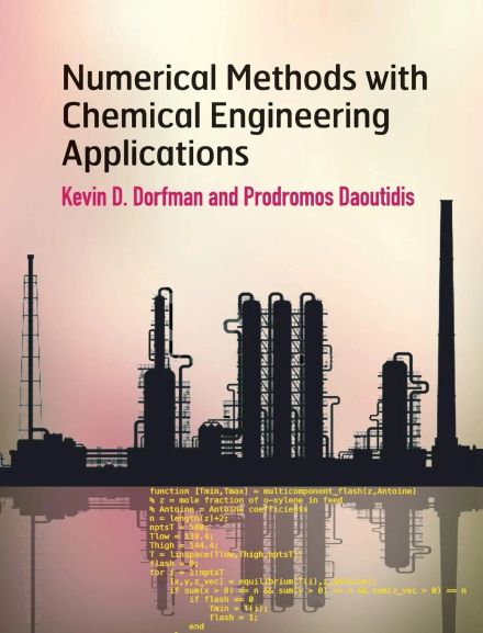 solution manual Numerical Methods with Chemical Engineering Applications Dorfman Daoutidis 1st ed
