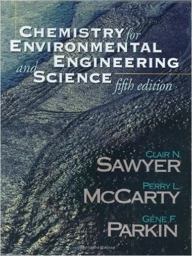 solution manual Chemistry for Environmental Engineering and Science Sawyer McCarty Parkin 5th ed