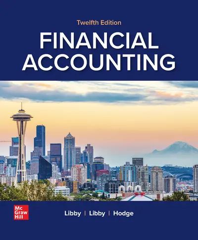 solution manual Financial Accounting Libby Libby Hodge 12th edition