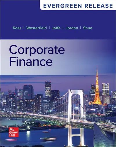 solution manual Corporate Finance Ross Westerfield Jaffe Jordan Shue 2025 evergreen release edition
