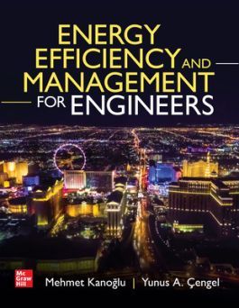 solution manual Energy Efficiency and Management for Engineers Kanoglu Cengel 1st Edition