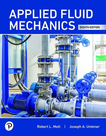 solution manual Applied Fluid Mechanics Mott Untener 8th edition