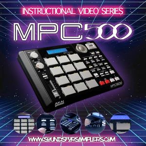Akai MPC500 Instrcutional Video Series