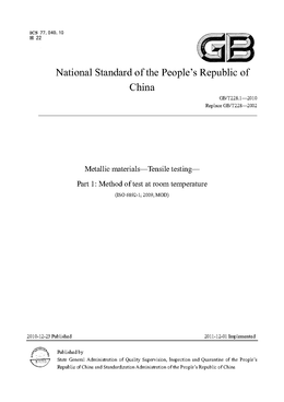 China Standard: GB/T228.1—2010