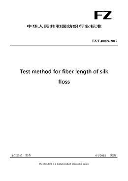 Chinese Industry Standard:  FZ/T 40009-2017