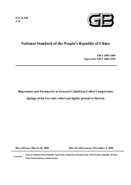 China Standard: GB/T 2089-2009