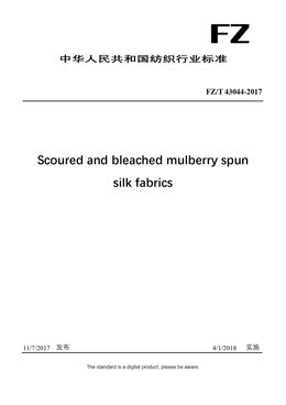 Chinese Industry Standard:  FZ/T 43044-2017