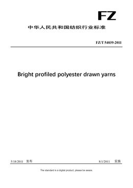 Chinese Industry Standard:  FZ/T 54039-2011