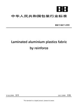 Chinese Industry Standard: BB/T 0017-1999