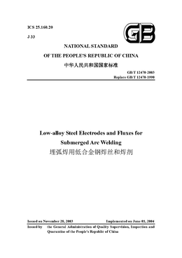 China Standard: GB/T 12470-2003