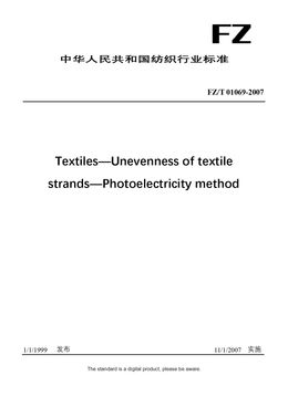 Chinese Industry Standard:  FZ/T 01069-2007