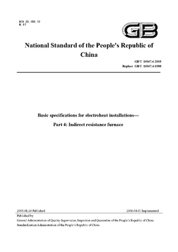 China Standard: GB/T 10067.4-2005