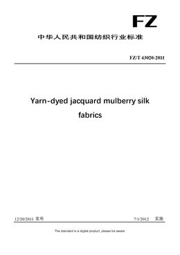 Chinese Industry Standard:  FZ/T 43020-2011