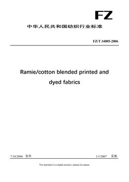 Chinese Industry Standard:  FZ/T 34005-2006