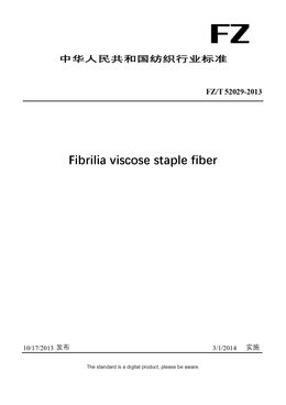 Chinese Industry Standard:  FZ/T 52029-2013