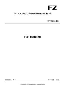 Chinese Industry Standard:  FZ/T 34003-2011