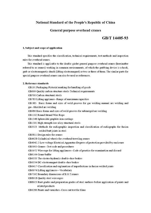 China Standard: GB/T 14405-93 General purpose overhead cranes