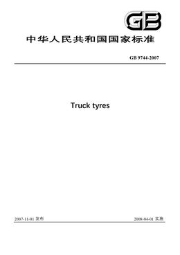 China Standard: GB 9744-2007 Truck tyres