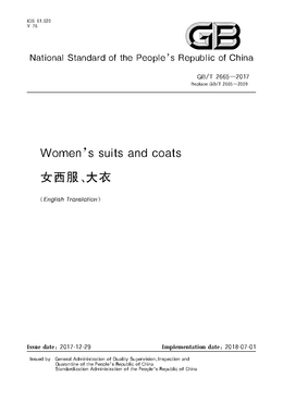 China Standard: GB/T 2665—2017 Women’s suits and coat