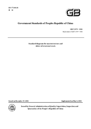 China Standard: GB/T 1979—2011 Standard diagrams for macrostructure and defect of structural steels