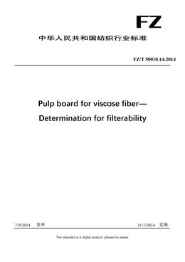 Chinese Industry Standard:  FZ/T 50010.14-2014