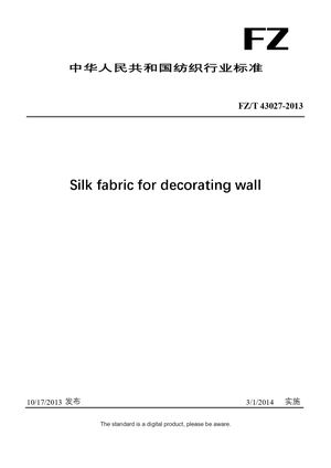 Chinese Industry Standard:  FZ/T 43027-2013